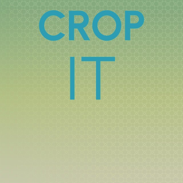Crop It