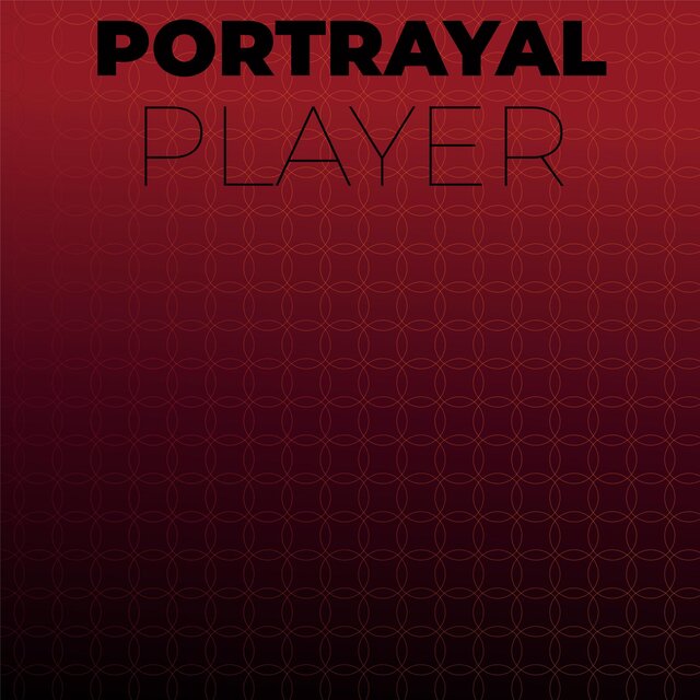 Portrayal Player
