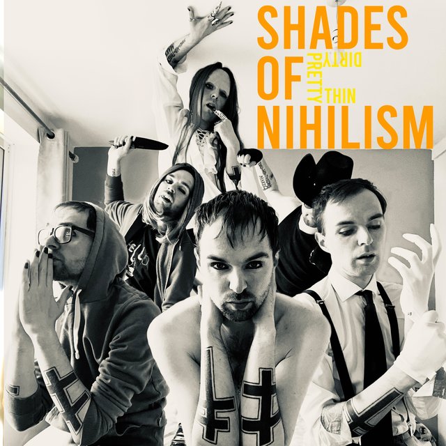 SHADES OF NIHILISM
