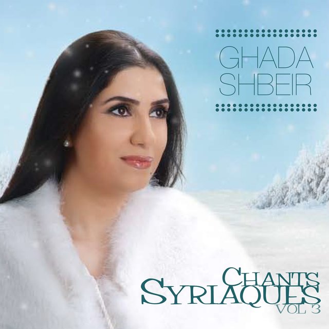 Chants syriaques, vol. 3