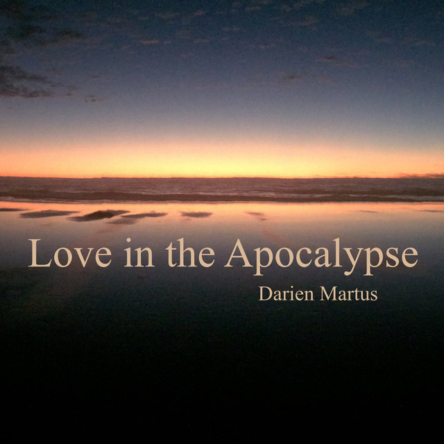Love in the Apocalypse