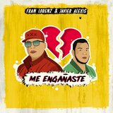 Me Engañaste