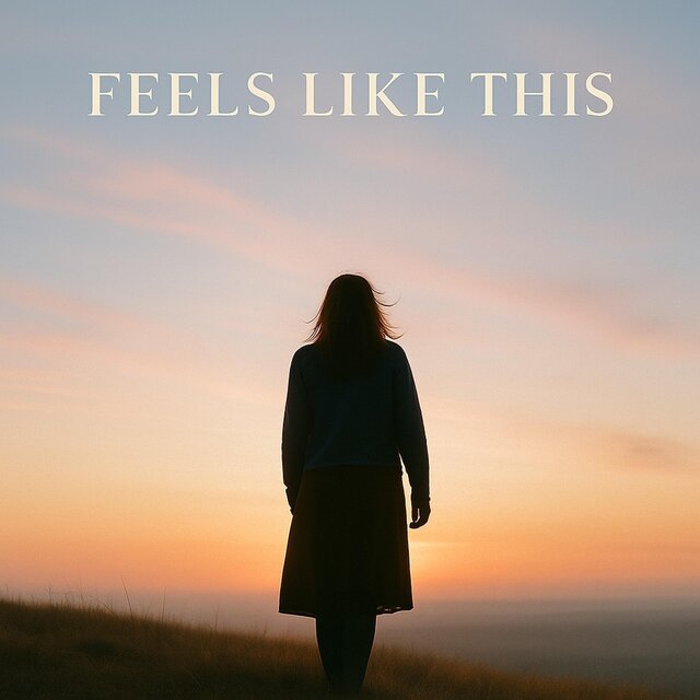Feels Like This