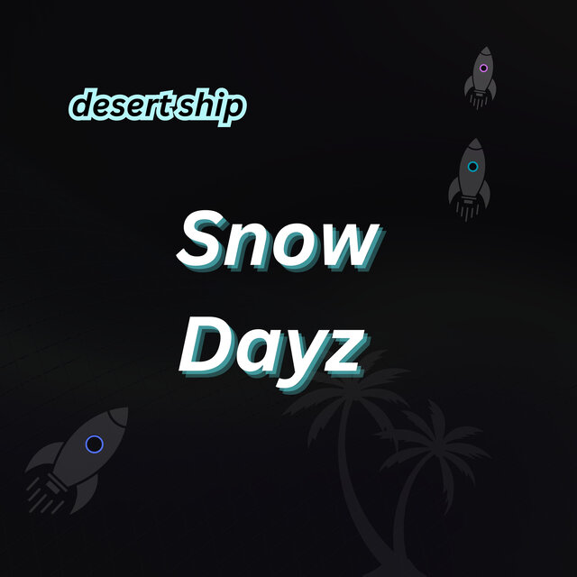 Snow Dayz
