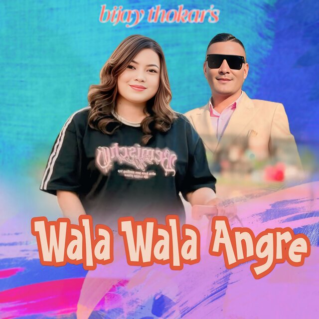 Wala Wala Angre