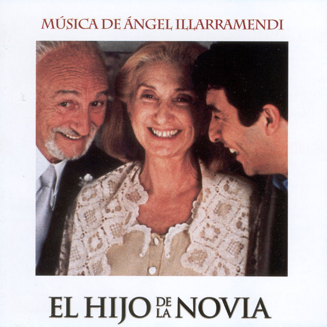 El Hijo de la Novia (Banda Sonora Original)