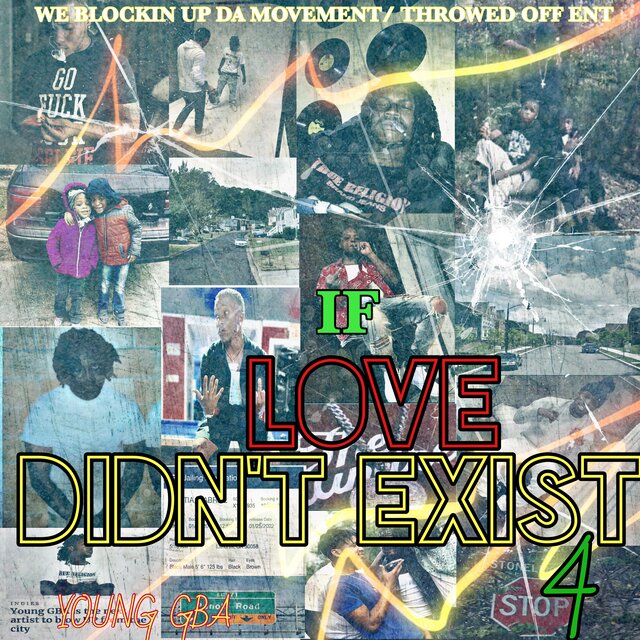 IF LOVE DIDN'T EXIST 4