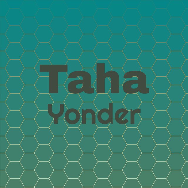 Taha Yonder