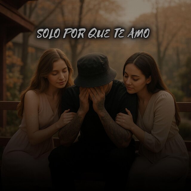SOLO PORQUE TE AMO (feat. RubiNewman prod)