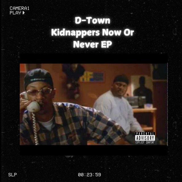 Kidnappers-Now Or Never EP
