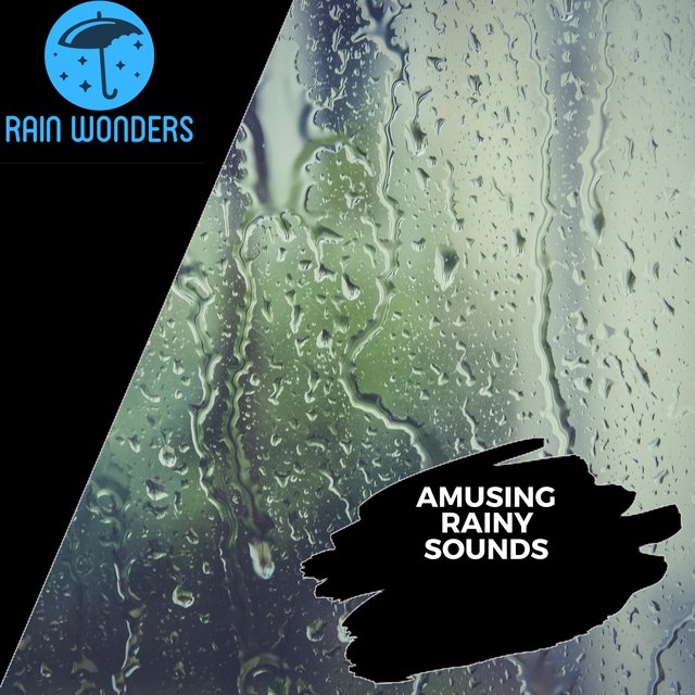 Amusing Rainy Sounds