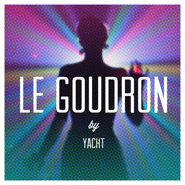 Le Goudron (Remixes)