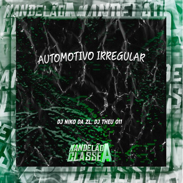 Automotivo Irregular