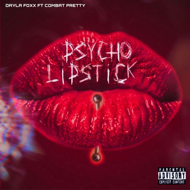 Psycho Lipstick (feat. Combat Pretty) [Dirty Version]