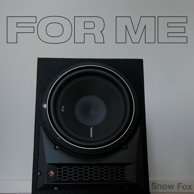 For Me