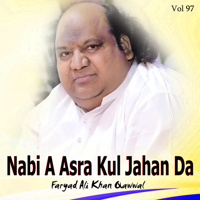 Nabi a Asra Kul Jahan Da Vol 97