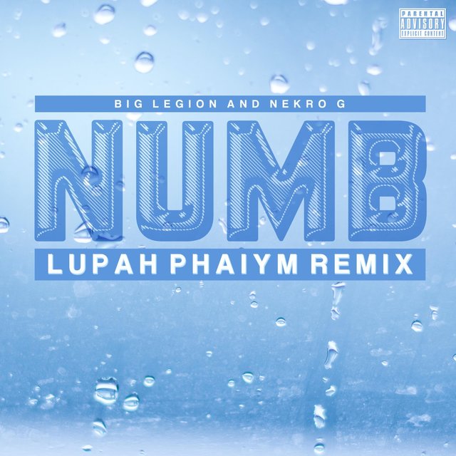 Numb (Lupah Phaiym Remix)