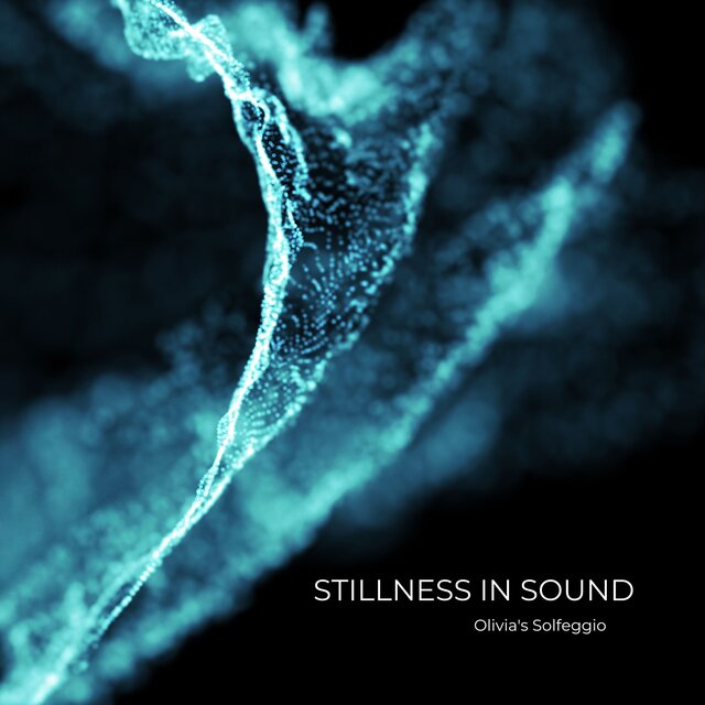 Stillness in Sound (Finding Balance, Beyond the Noise, Into the Soul)