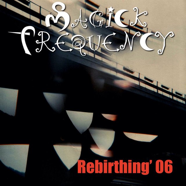 Rebirthing' 06 (432Hz)