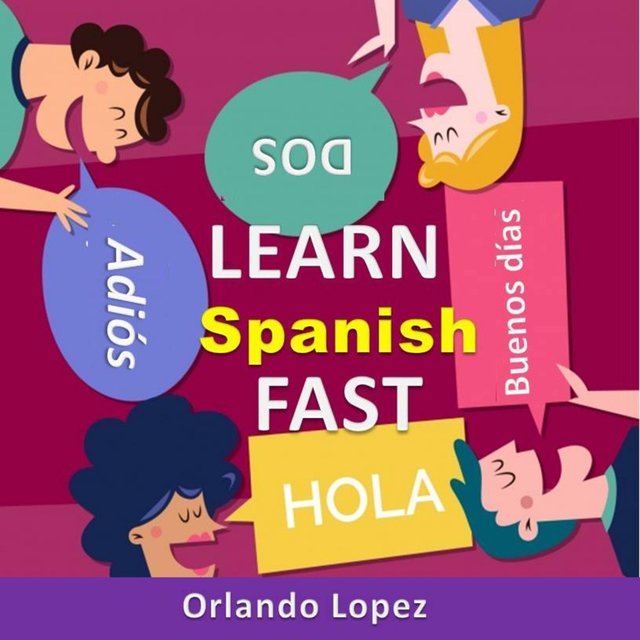 Learn Spanish Fast