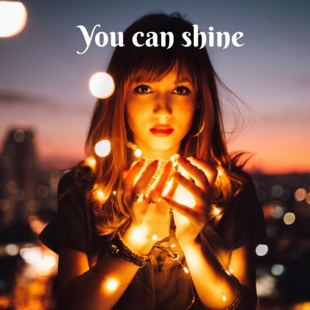 You Can Shine