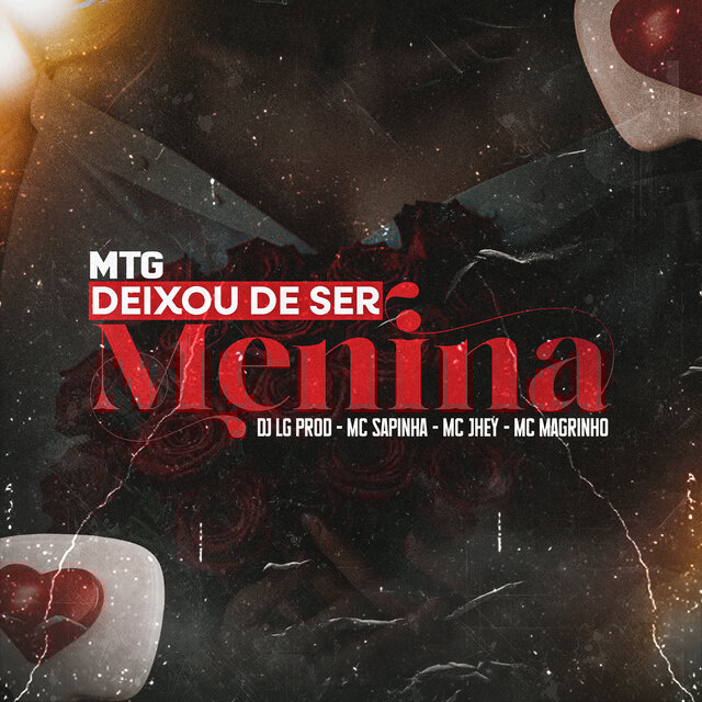MTG Deixou de ser Menina