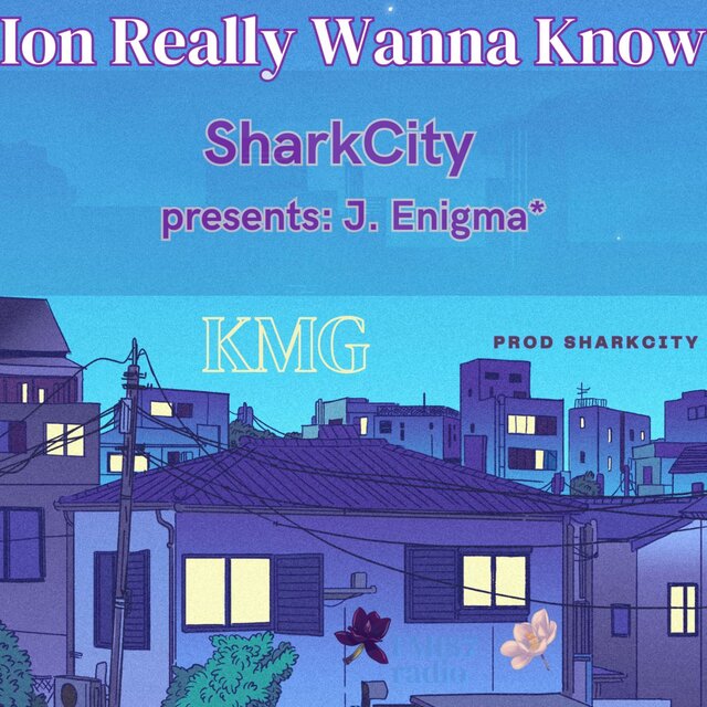 Ion Really Wanna Know