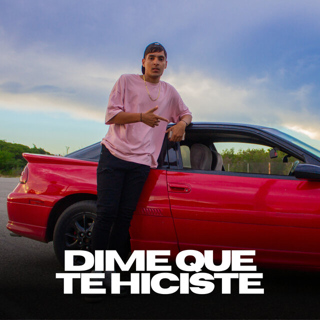 Dime Que Te Hiciste