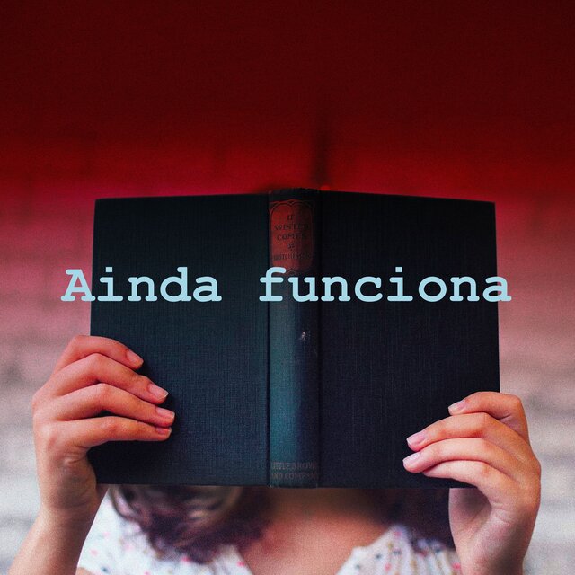 Ainda funciona