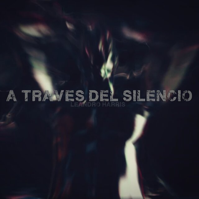 A Través del Silencio