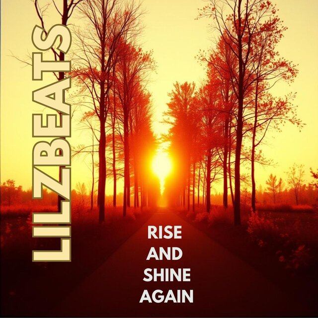 Rise and Shine Again