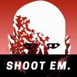 SHOOT EM