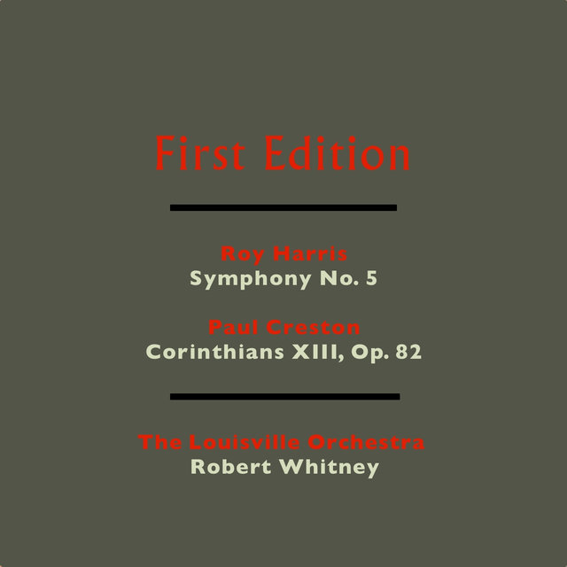 Roy Harris: Symphony No. 5 - Paul Creston: Corinthians XIII