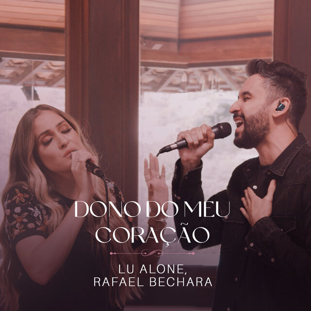 Dono Do Meu Coração (Ao Vivo)