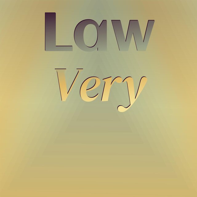 Law Very
