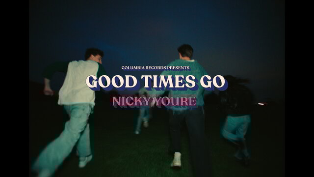 Good Times Go (Official Video)