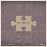 Last Goodbye