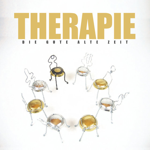Therapie: Die Gute Alte Zeit