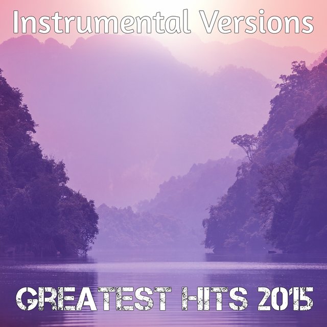 Greatest Hits 2015