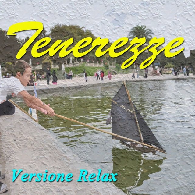 Tenerezze (Versione relax)