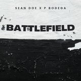 Battlefield (feat. P Bodega)