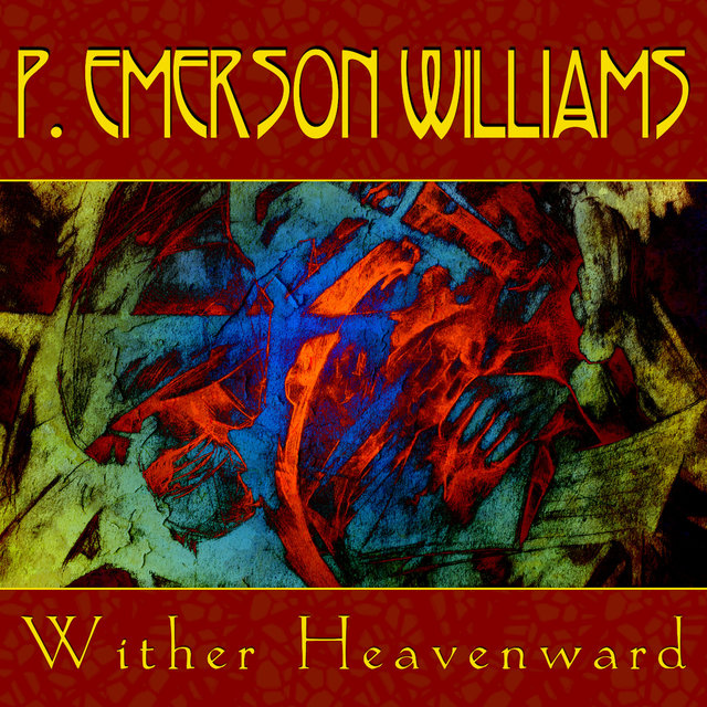 Wither Heavenward