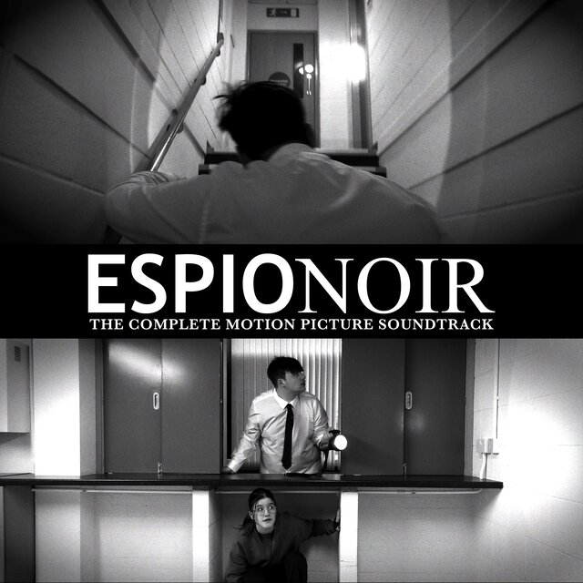 Espionoir (The Complete Motion Picture Soundtrack)