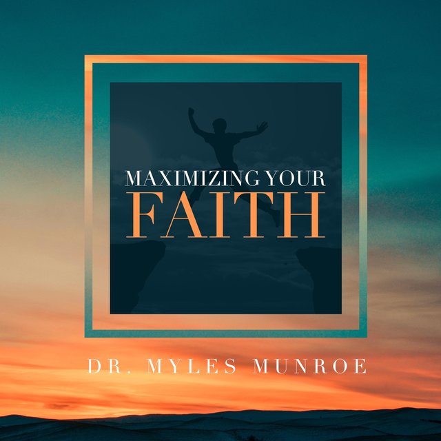 Maximizing Your Faith (Live)