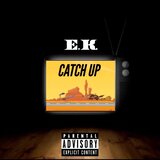 CATCH UP
