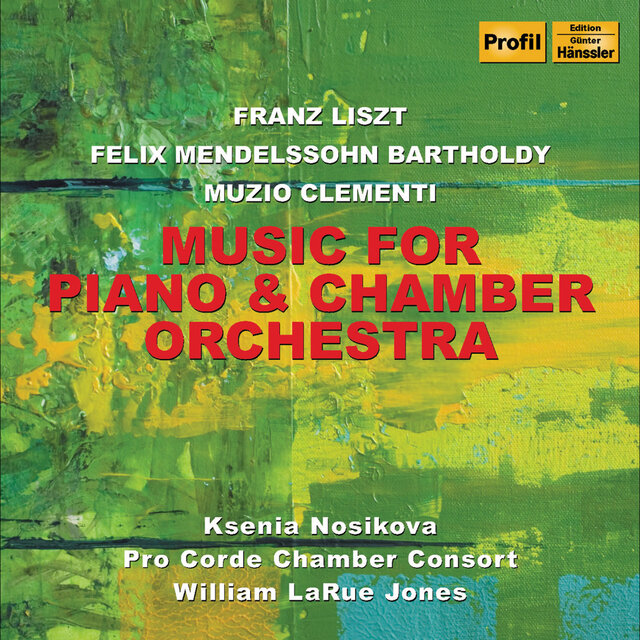 Liszt, F.: Malediction / Mendelssohn, Felix: Piano Concerto in A Minor / Clementi, M.: Piano Concerto