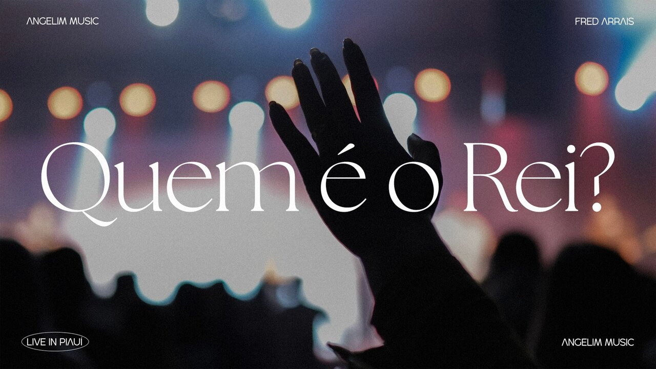 Quem É O Rei? (Clipe Oficial)