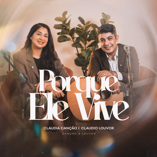Porque Ele Vive