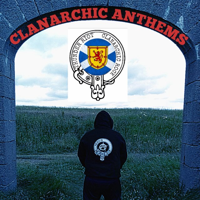 CLANARCHIC ANTHEMS