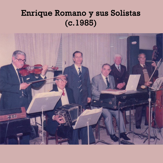 Enrique Romano y sus Solistas (c.1985)